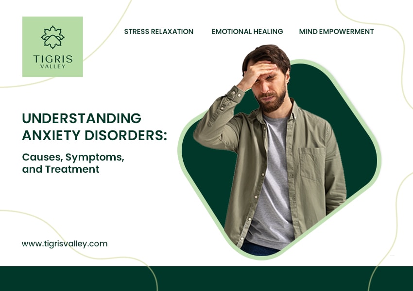 Understanding Anxiety Disorders: Causes, Symptoms, and Treatment